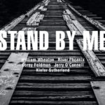 Stand by Me　スタンド・バイ・ミー